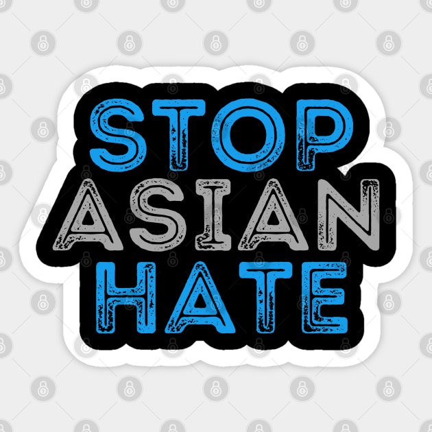 Stop Asian Hate Sticker by E.S. Creative